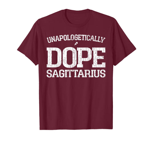 Unapologetically Dope Sagittarius Funny Zodiac Sign Graphic T-Shirt
