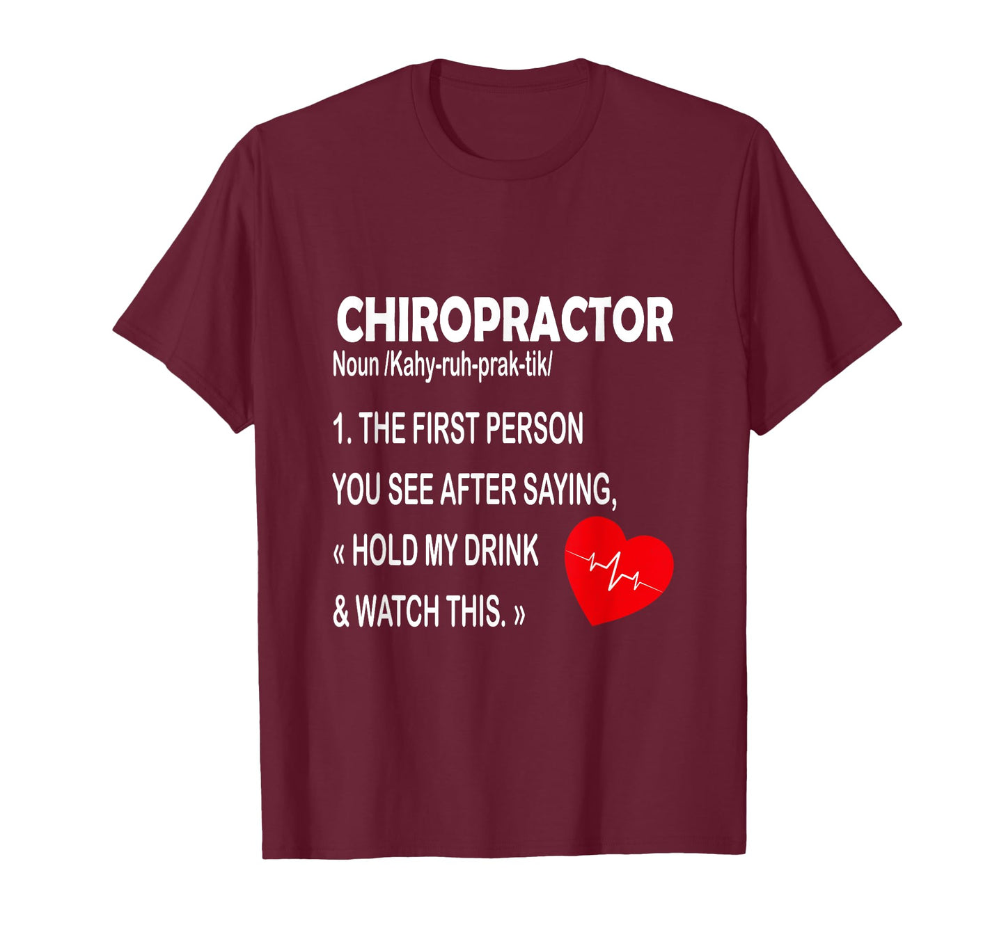 Chiropractor Definition Funny Chiropractic Graphic T-Shirt