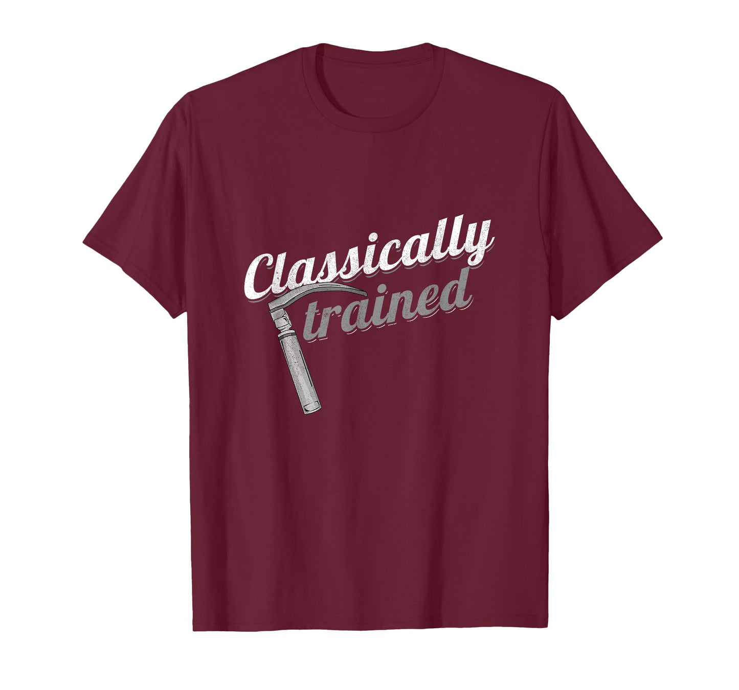 Classically Trained Laryngoscope Anesthetist Pulmonologist T-Shirt