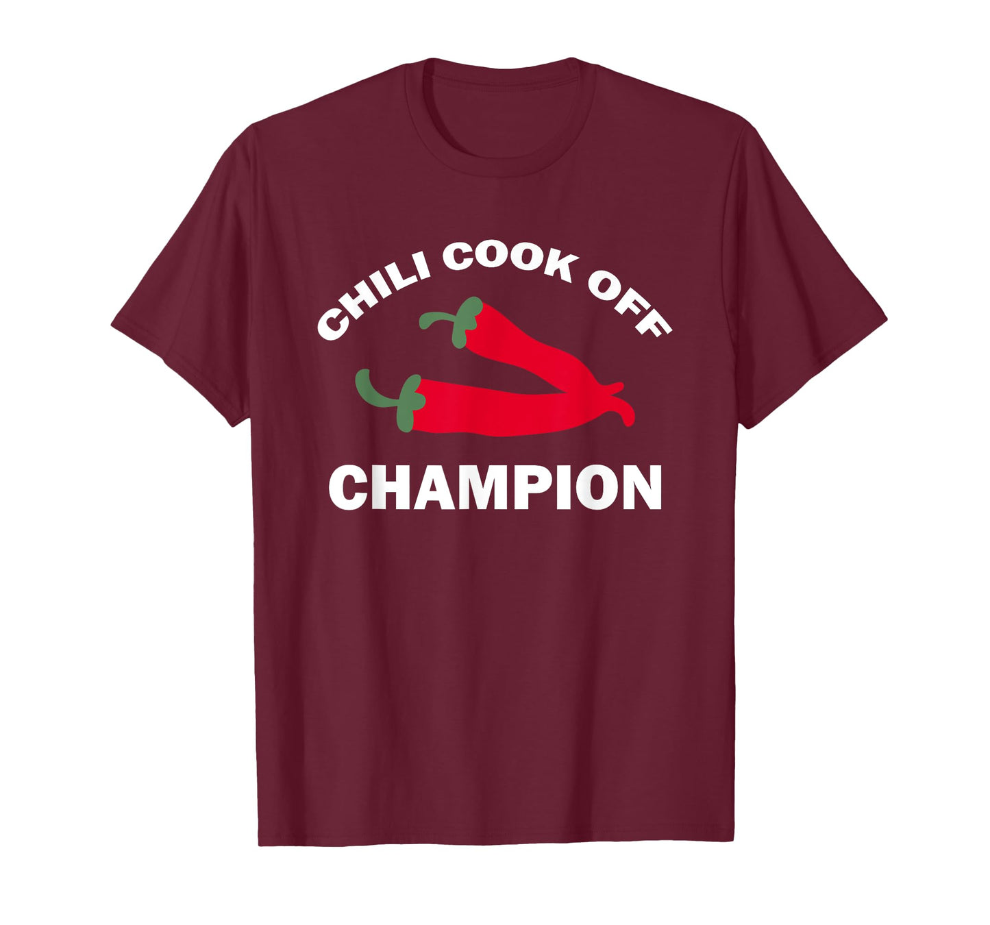Chili Cook Off Champion Winner Chili Contests T-Shirt