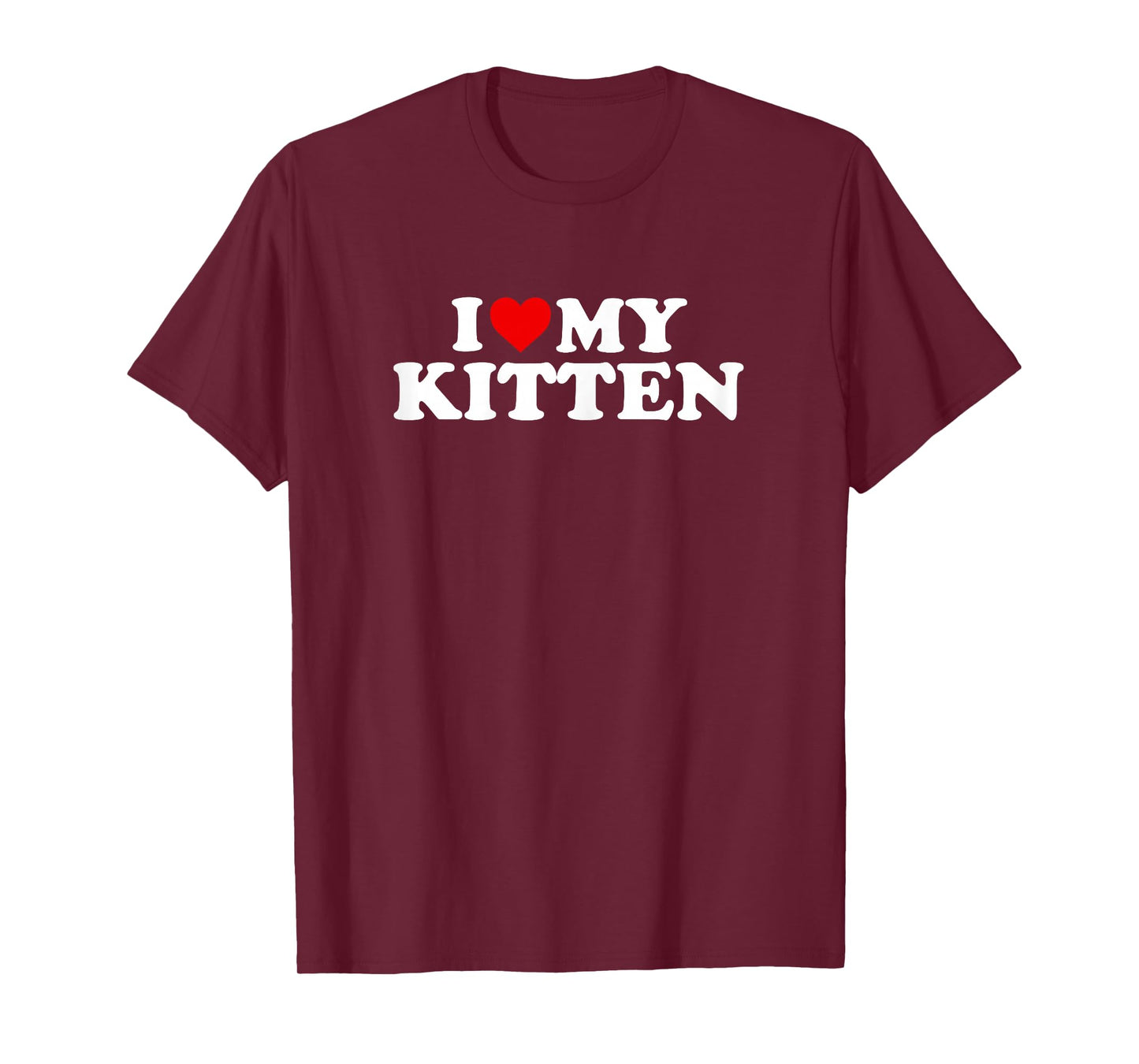 I Love My Kitten Design - Heart My Kitty Cat T-Shirt