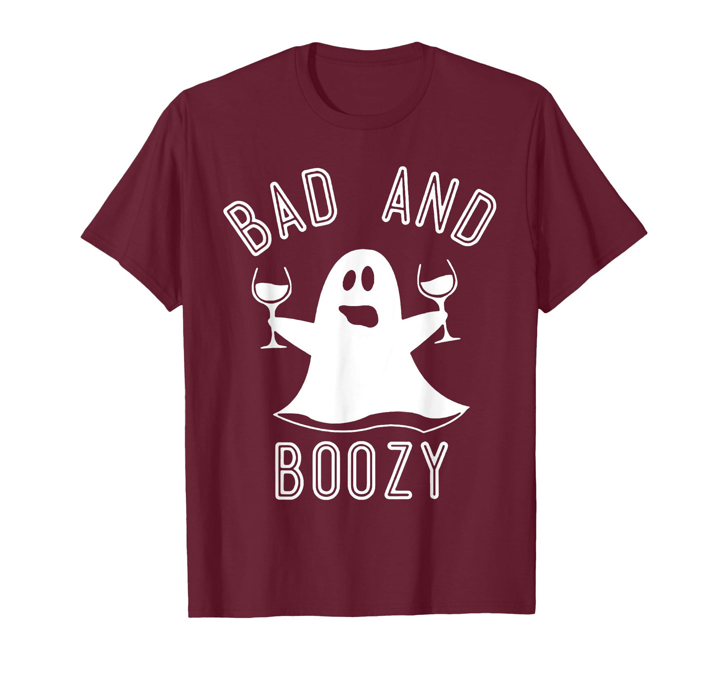 Bad And Boozy Ghost Drinks Wine Halloween Shirt T-Shirt