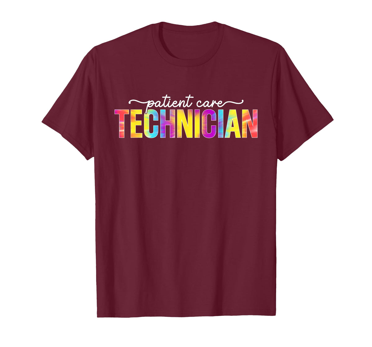 Patient Care Technician PCT Patient Care Tech Tie Dye T-Shirt