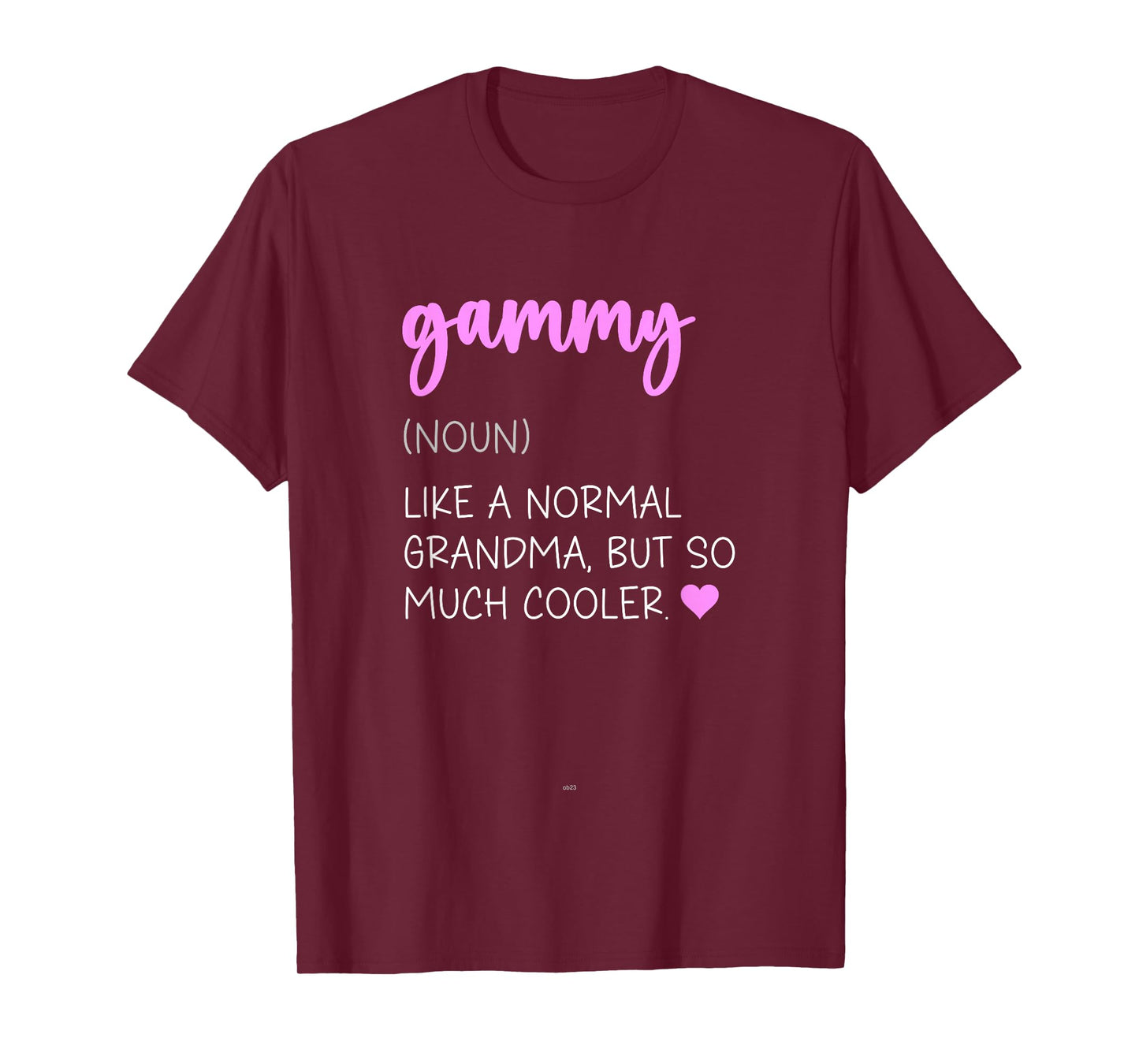 Gammy Definition Cute Mother's Day Noun T-Shirt