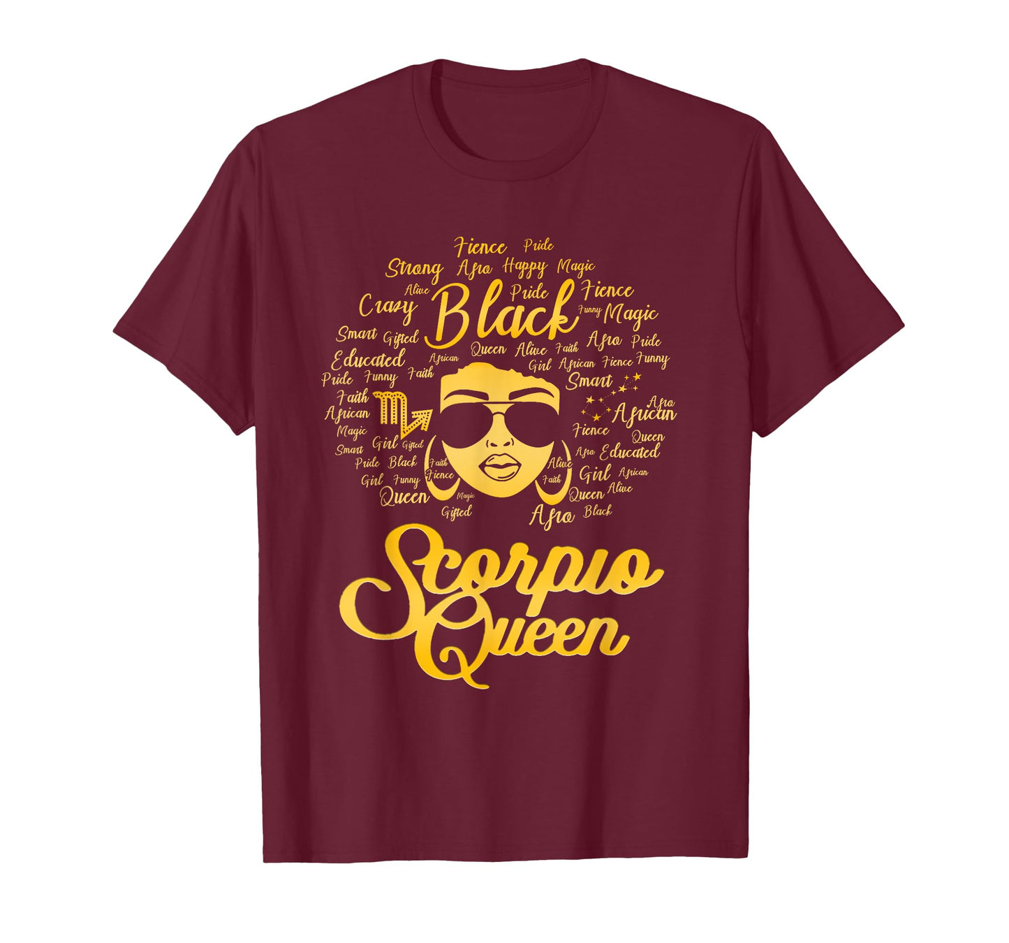Scorpio Queen Birthday Blackwomen Zodiac Signs Afro Hair T-Shirt