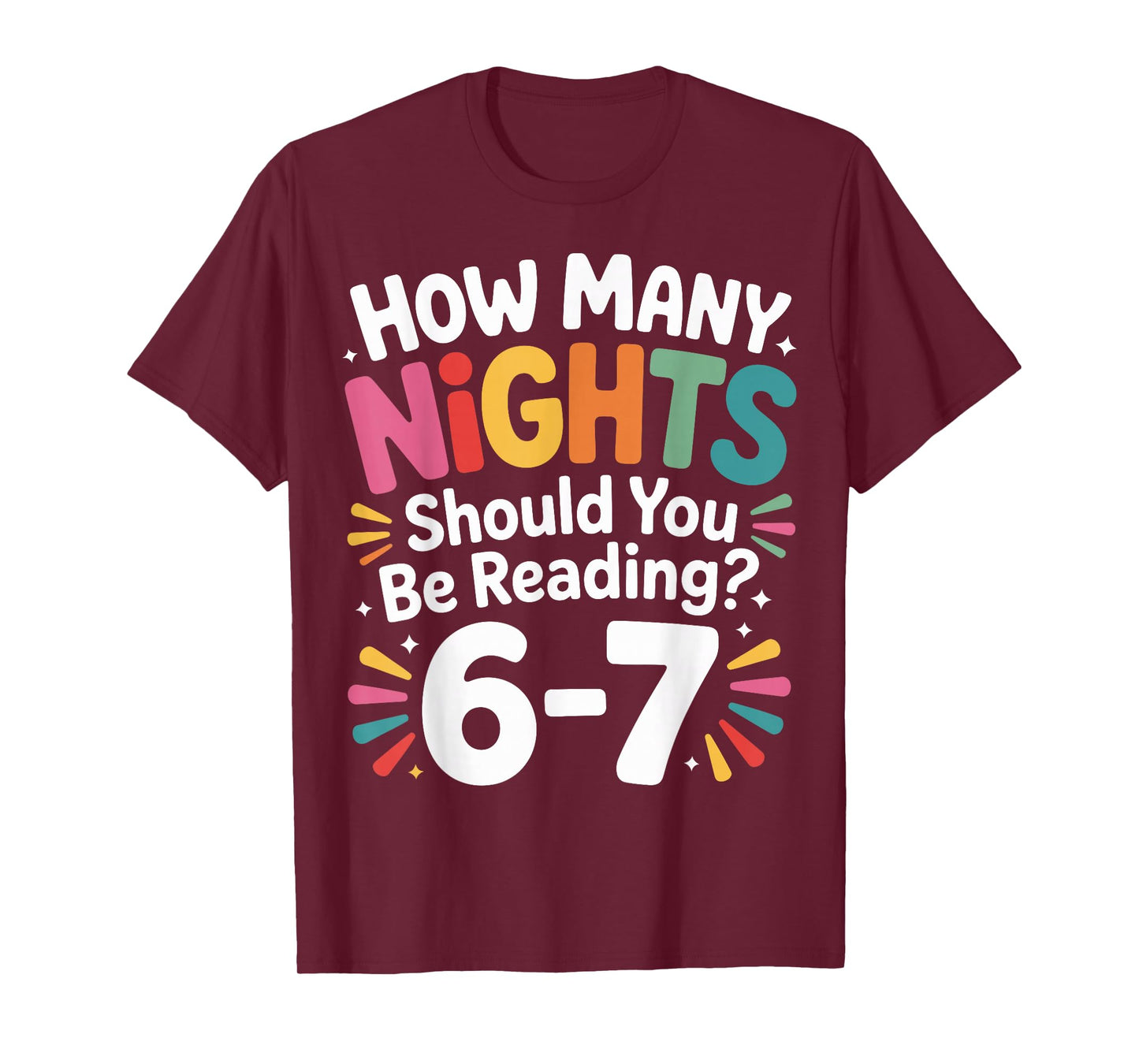 Funny Reading 6 7 Six Seven Meme English Teacher Book Lover T-Shirt