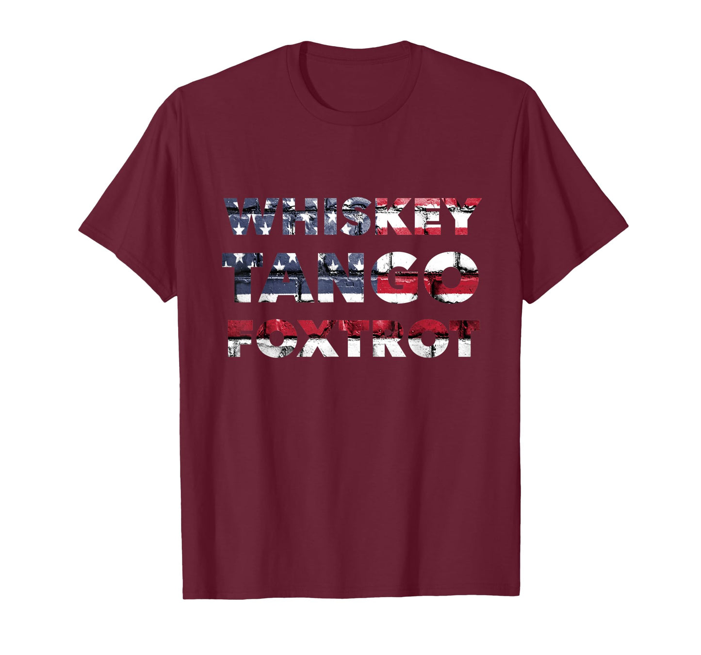 WTF Whiskey Tango Foxtrot American Flag Men Women T-Shirt