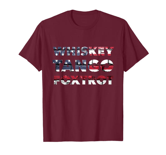 WTF Whiskey Tango Foxtrot American Flag Men Women T-Shirt