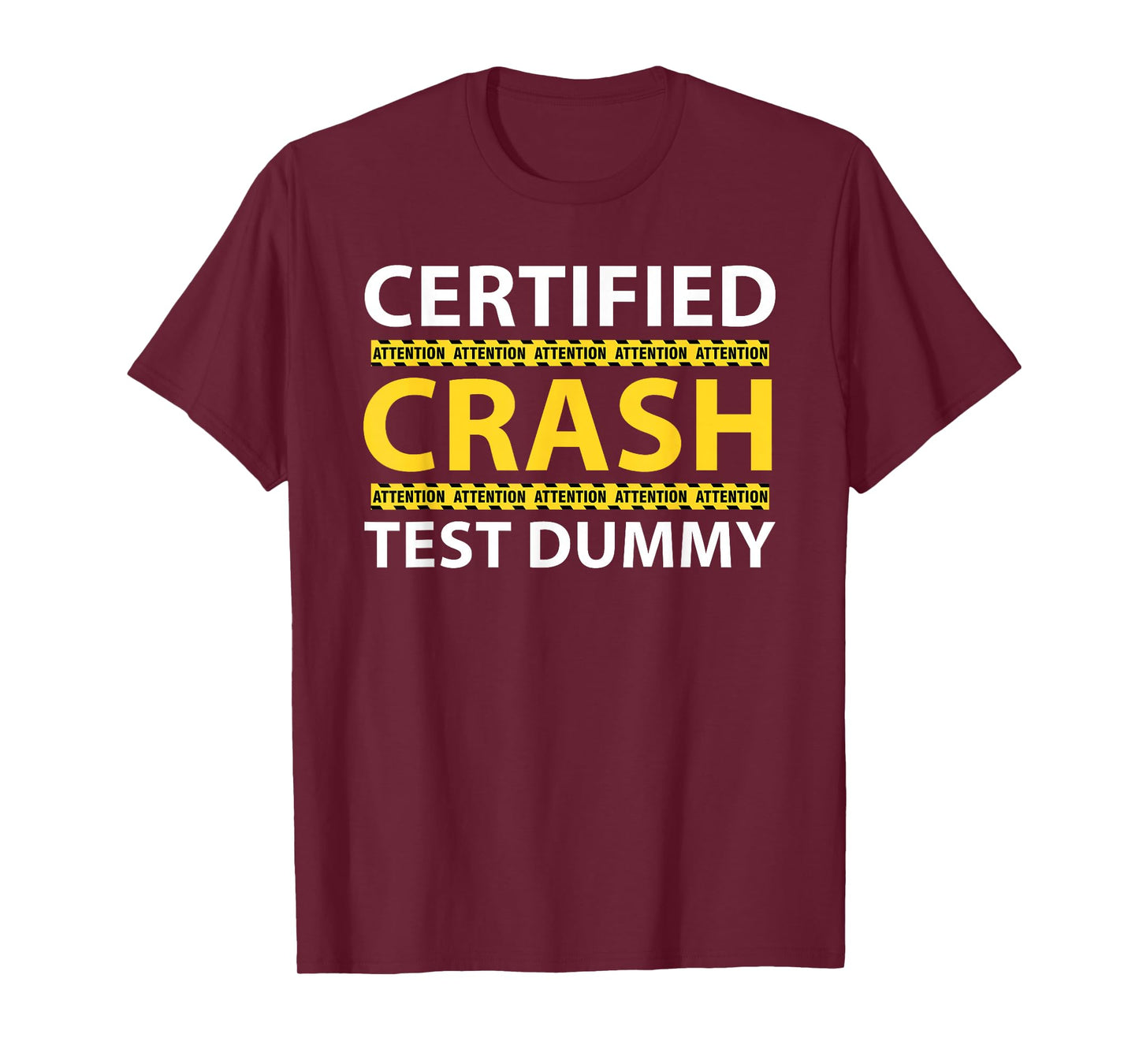 Crash Car Accident Injury Funny Injured From Truck Accident T-Shirt