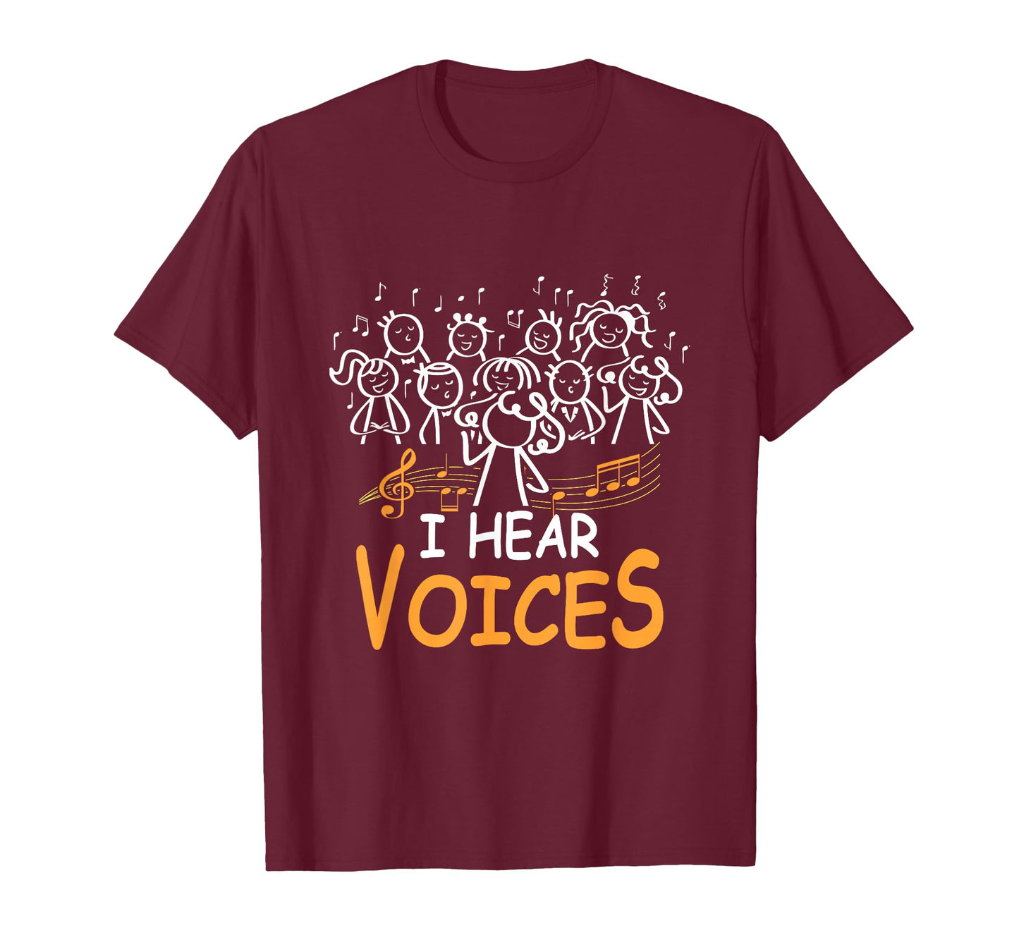 Choir Teacher I Hear Voices Chorister Church Choral Music T-Shirt