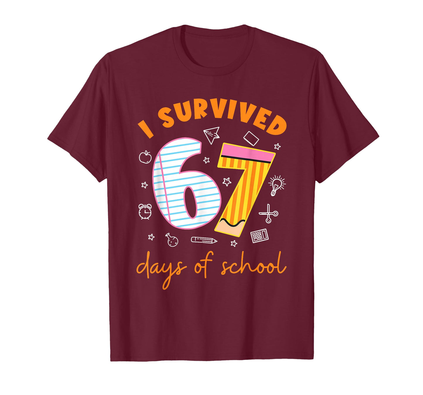 67 Days of School Cool Teacher Design T-Shirt