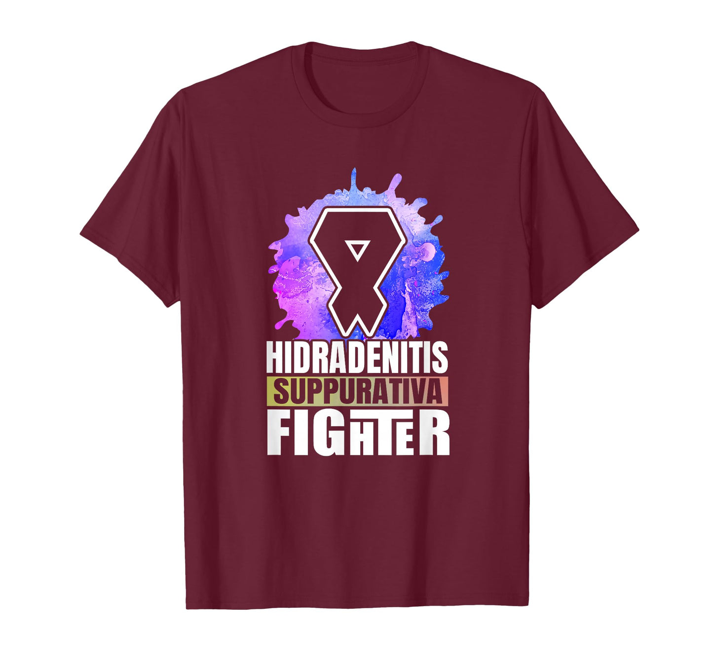 Abstract Hidradenitis Suppurativa Fighters Saying T-Shirt