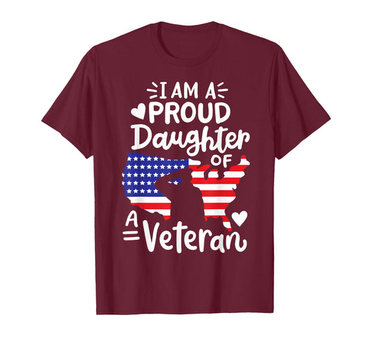 I'm A Proud Daughter of A Veteran Father's Day Girls T-Shirt