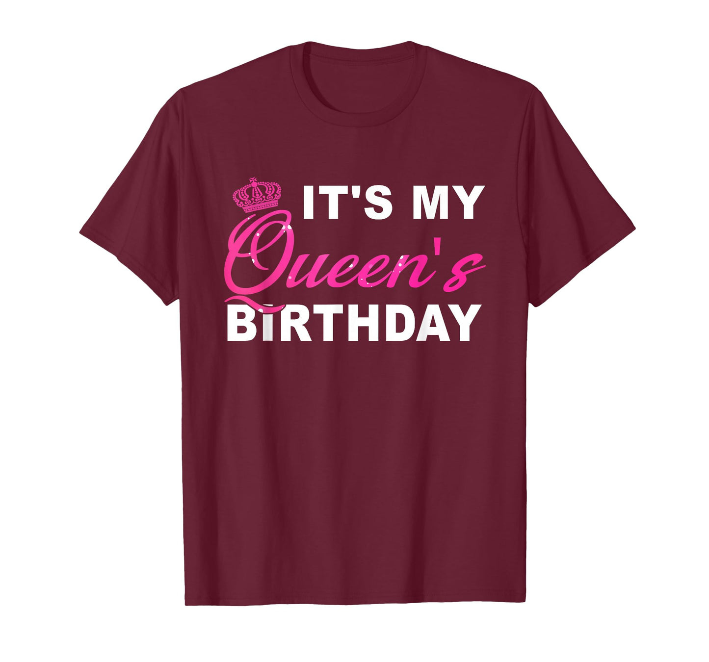 It's My Queen's Birthday! Couples Matching Birthday T-Shirt T-Shirt