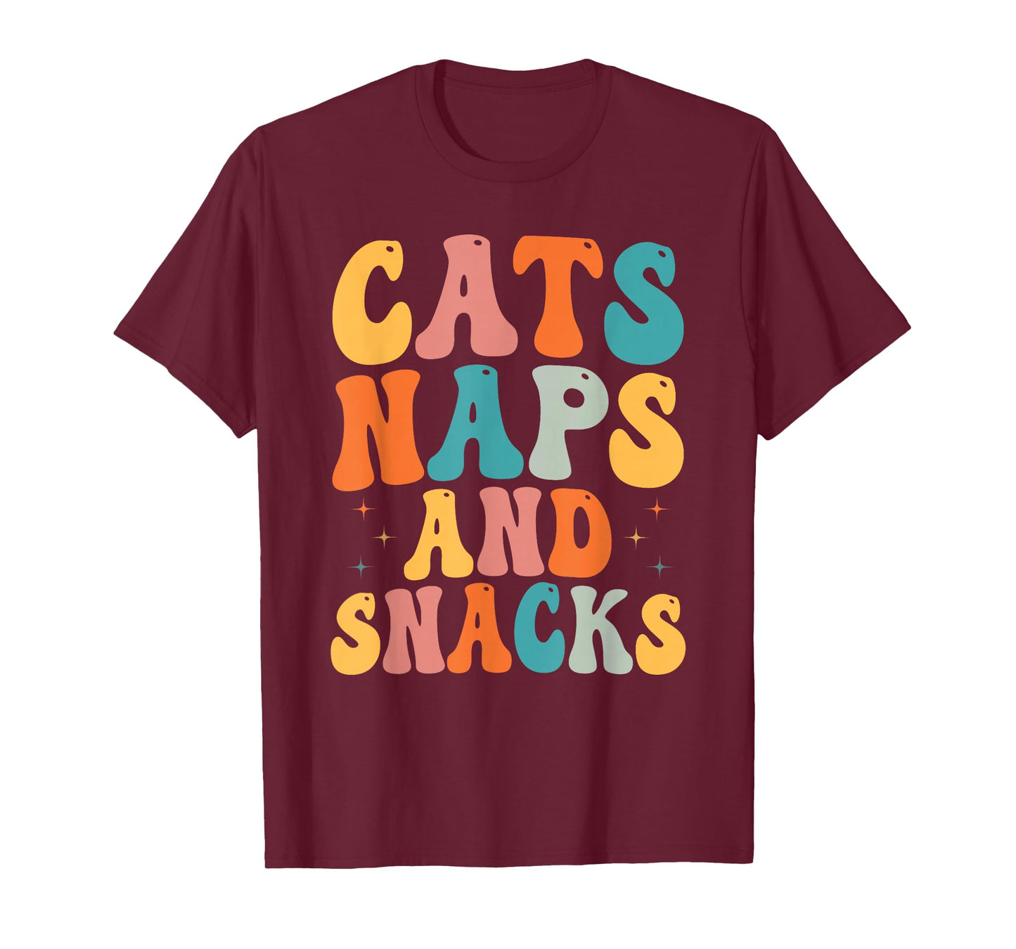 Cat Lovers Cat Owners Cats Naps And Snacks Gift T-Shirt