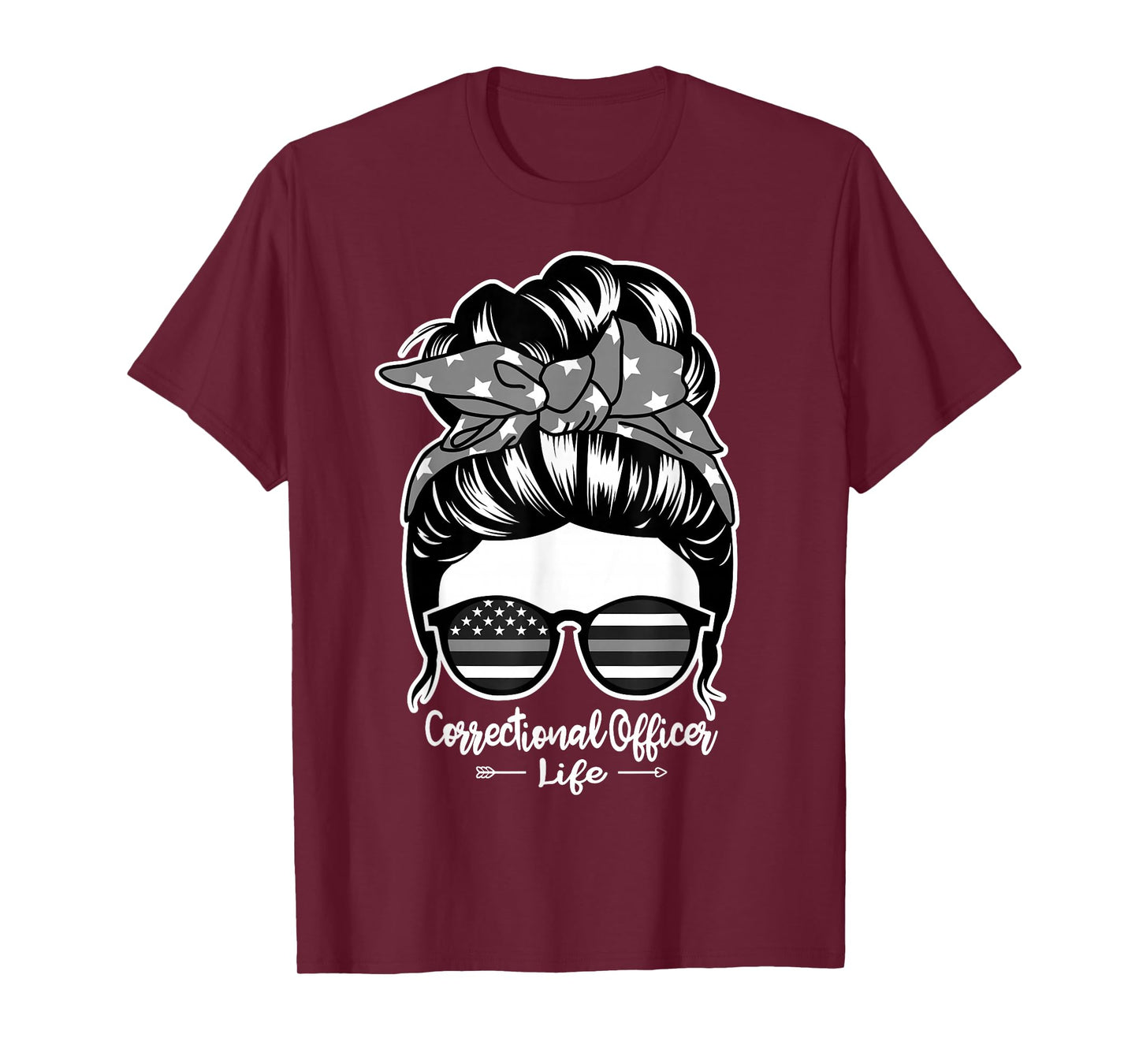 Correctional Officer Life Messy Bun Hair Women Correctional T-Shirt