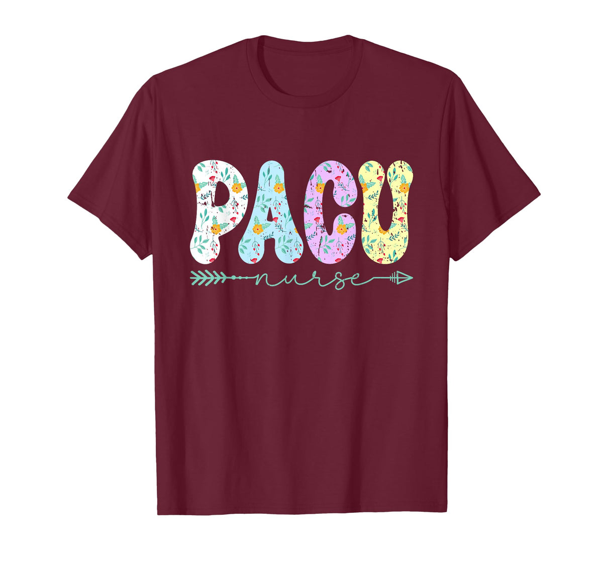 PACU Nurse Post Anesthesia Care Unit T-Shirt