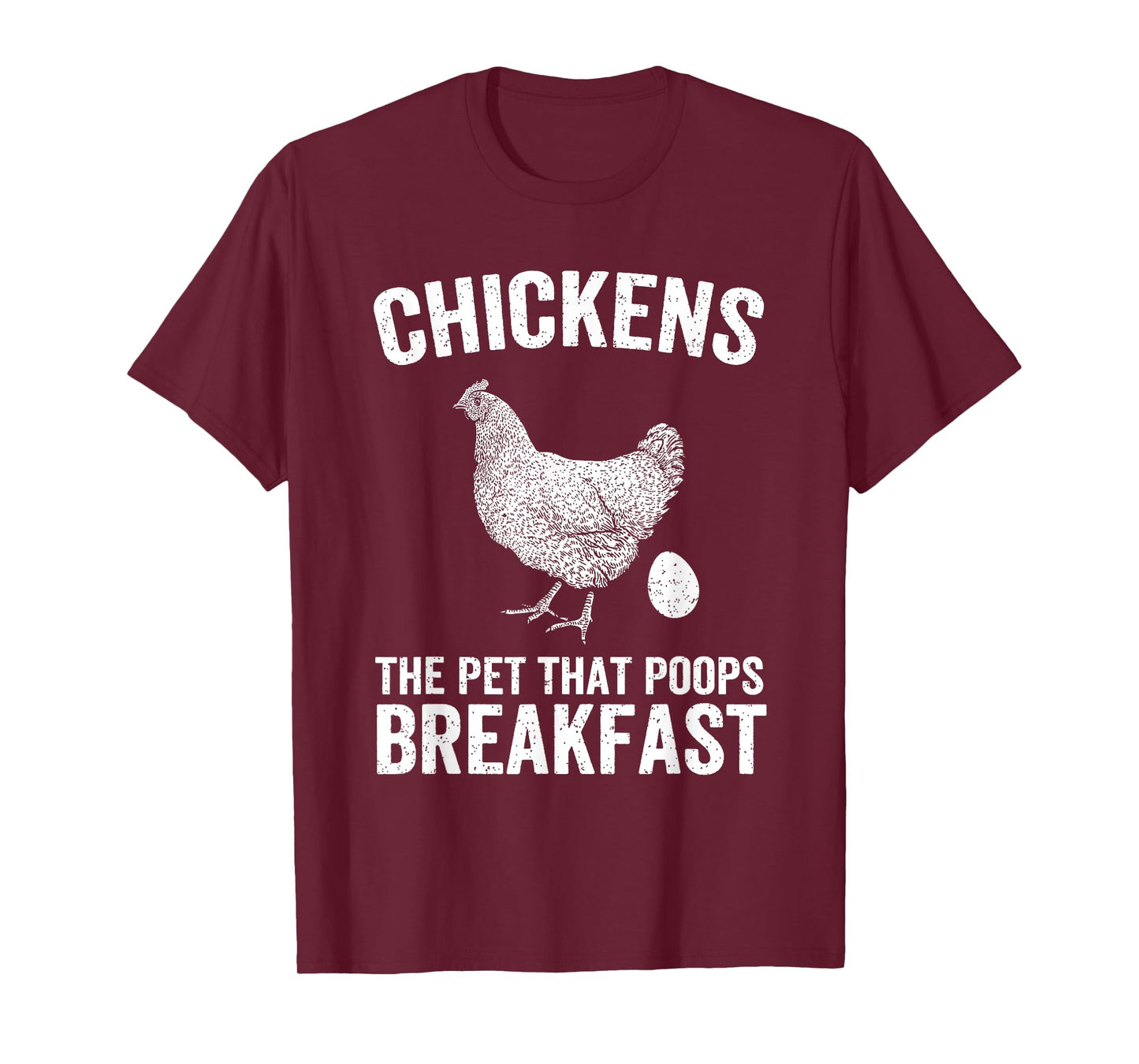 Chickens The Pet That Poops Breakfast Chicken Funny Farmer T-Shirt