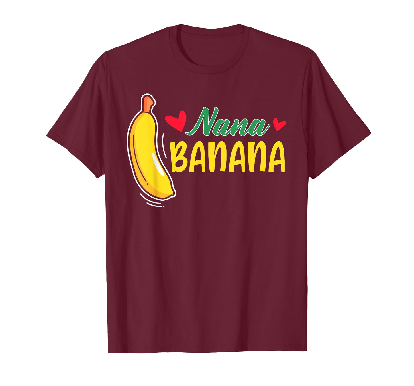 Funny gift Nana Banana gift T-Shirt