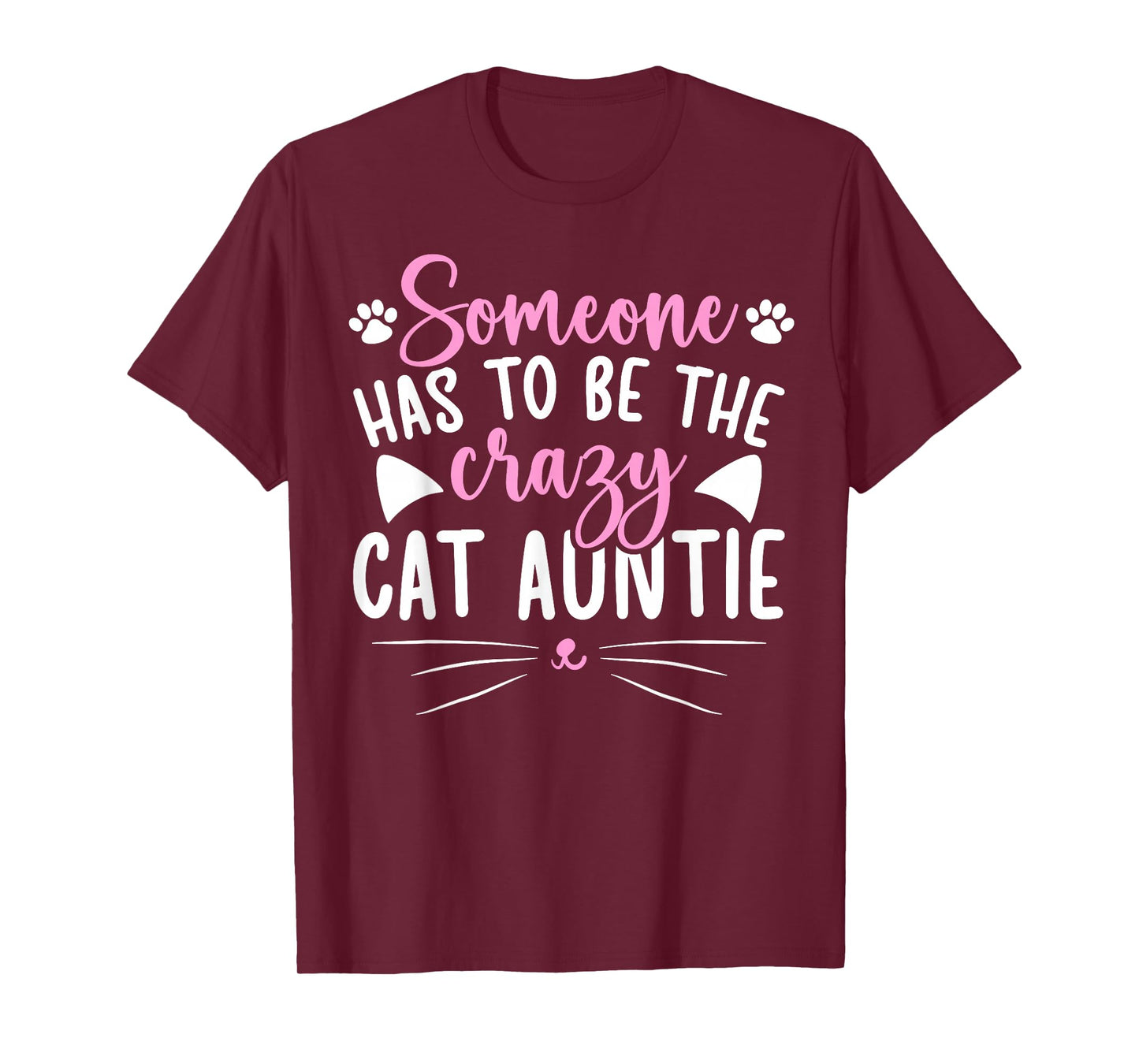To Be The Crazy Cat Auntie Cat Lover Aunt Cat Aunt T-Shirt