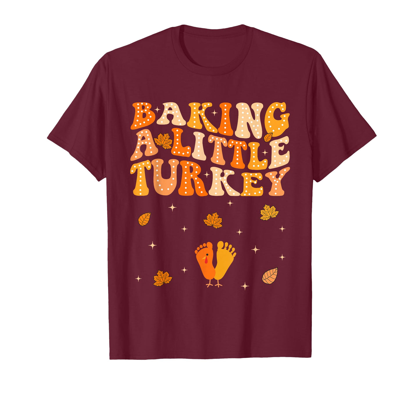 Baking A Little Turkey Thanksgiving Pregnancy Announcement T-Shirt