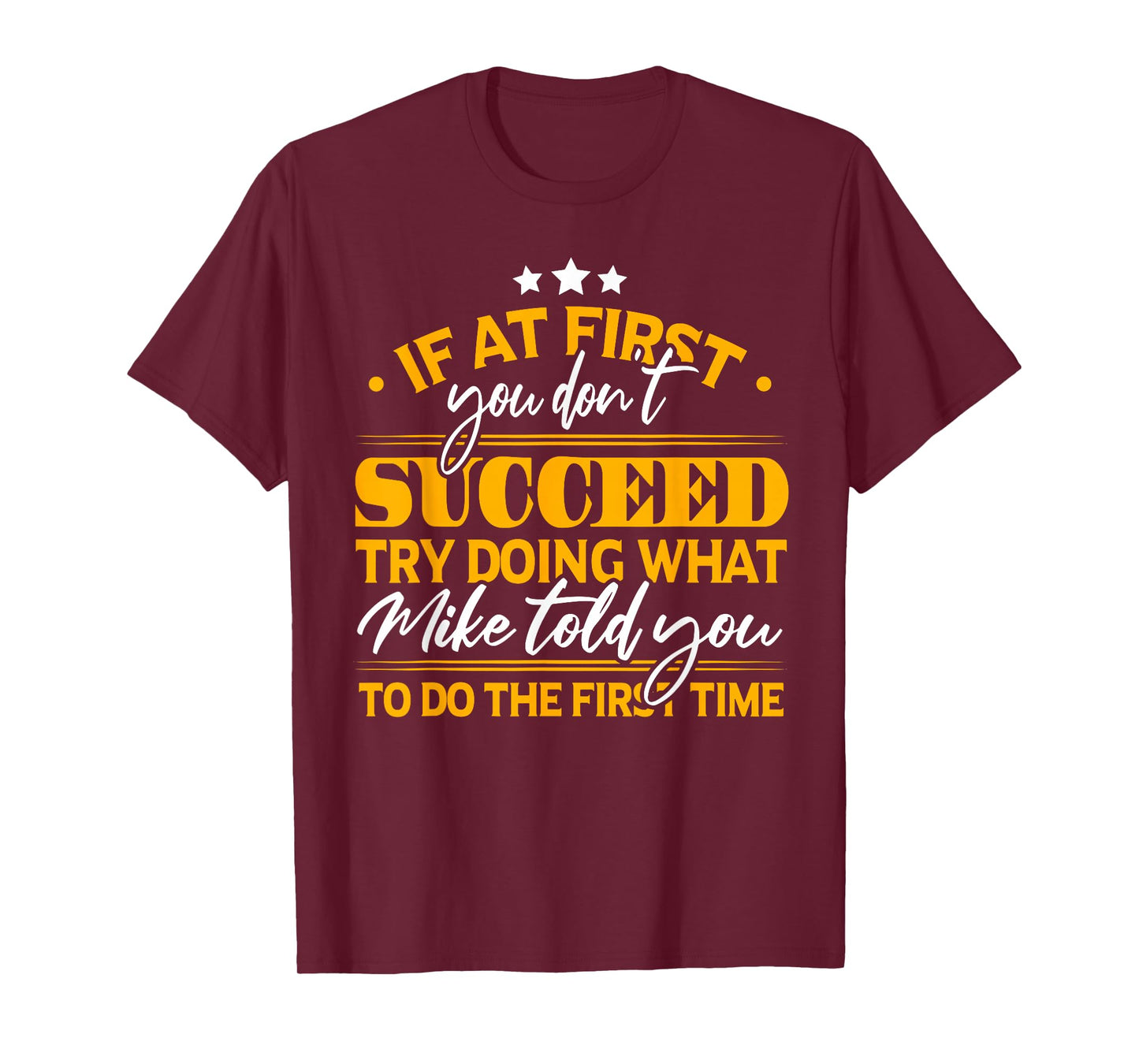 Funny Mike T-Shirt