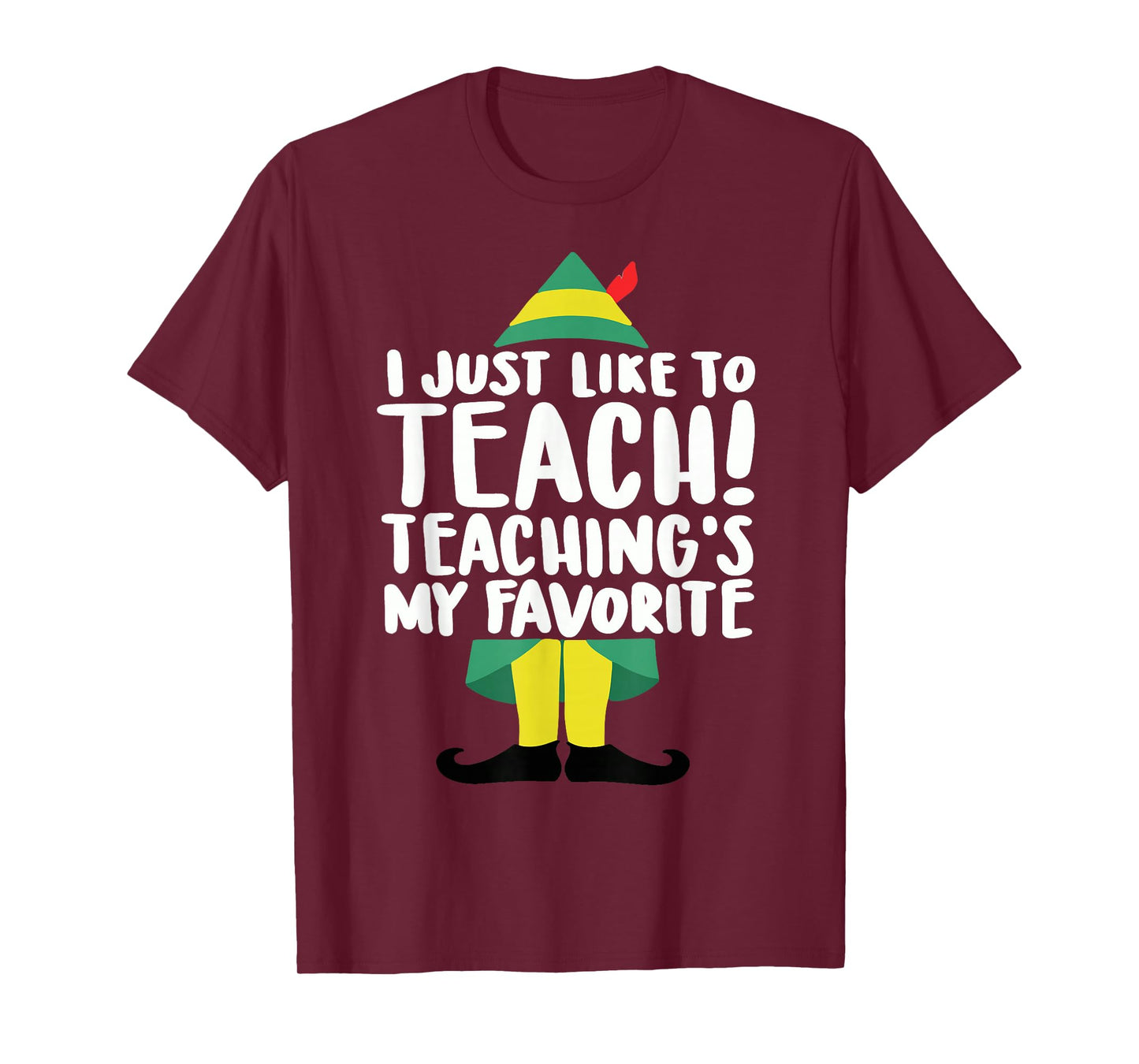 duble2t I Just Like to Teach Teachings My Favorite Elf Teacher Unisex-Adults & Unisex-Kids Red Short Sleeve T-Shirt