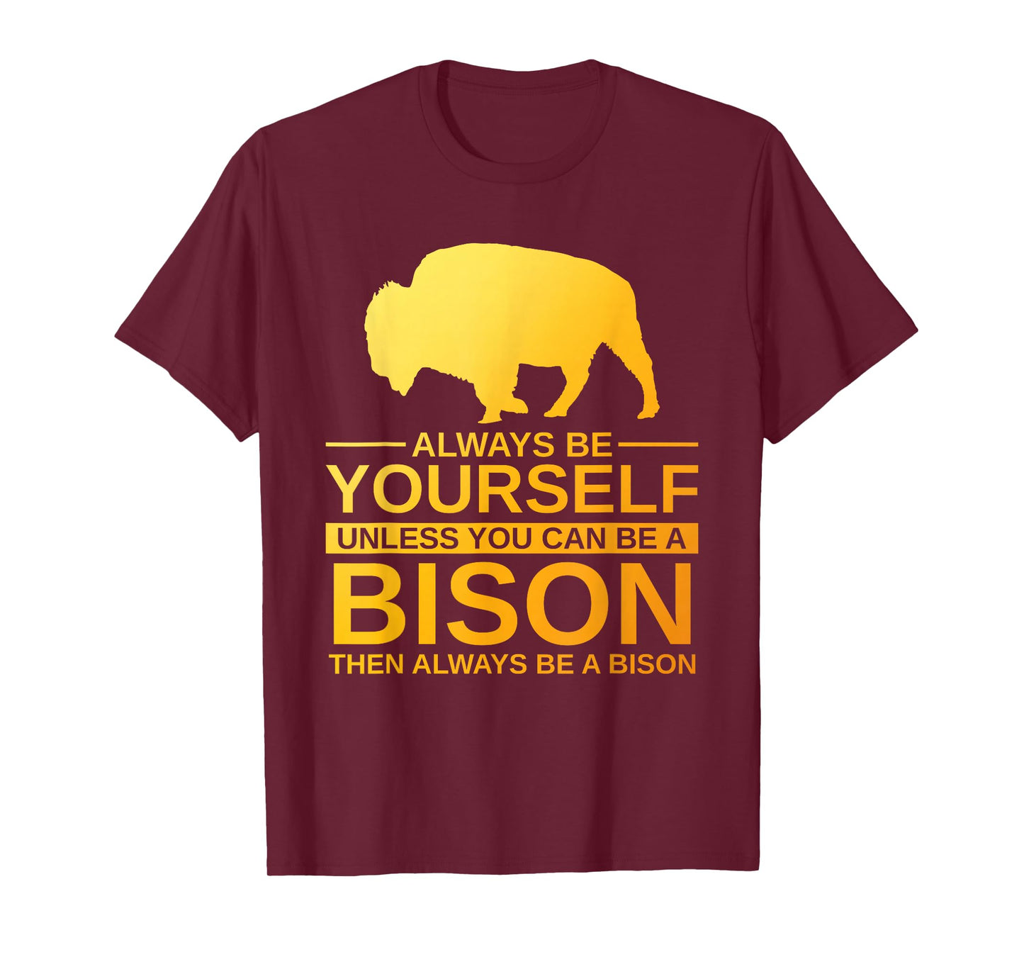 Cool Bison Design for Men Women Buffalo Animal Lovers Bison T-Shirt