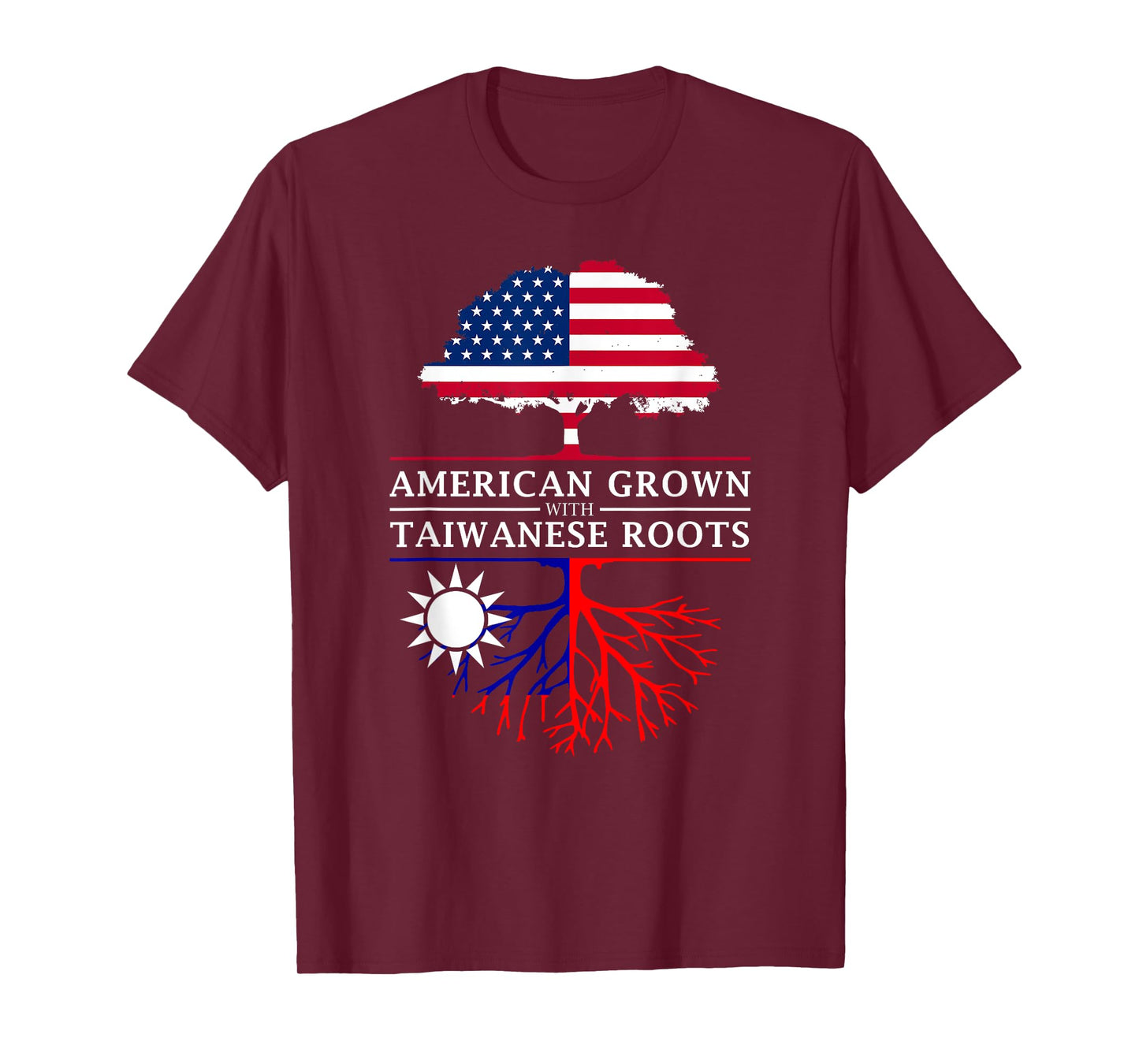 American Grown with Taiwanese Roots T-Shirt - Taiwan Shirt T-Shirt