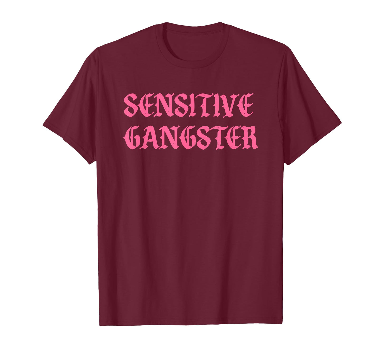 Sensitive Gangster Design T-Shirt