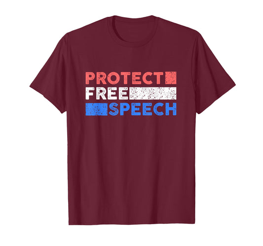 Protect Free Speech - 1st Amendment Free Speech American T-Shirt