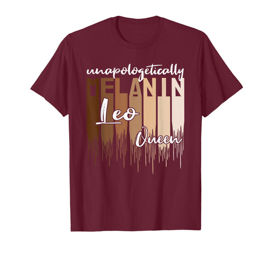 Leo Unapologetically Melanin Queen for Black Women T-Shirt