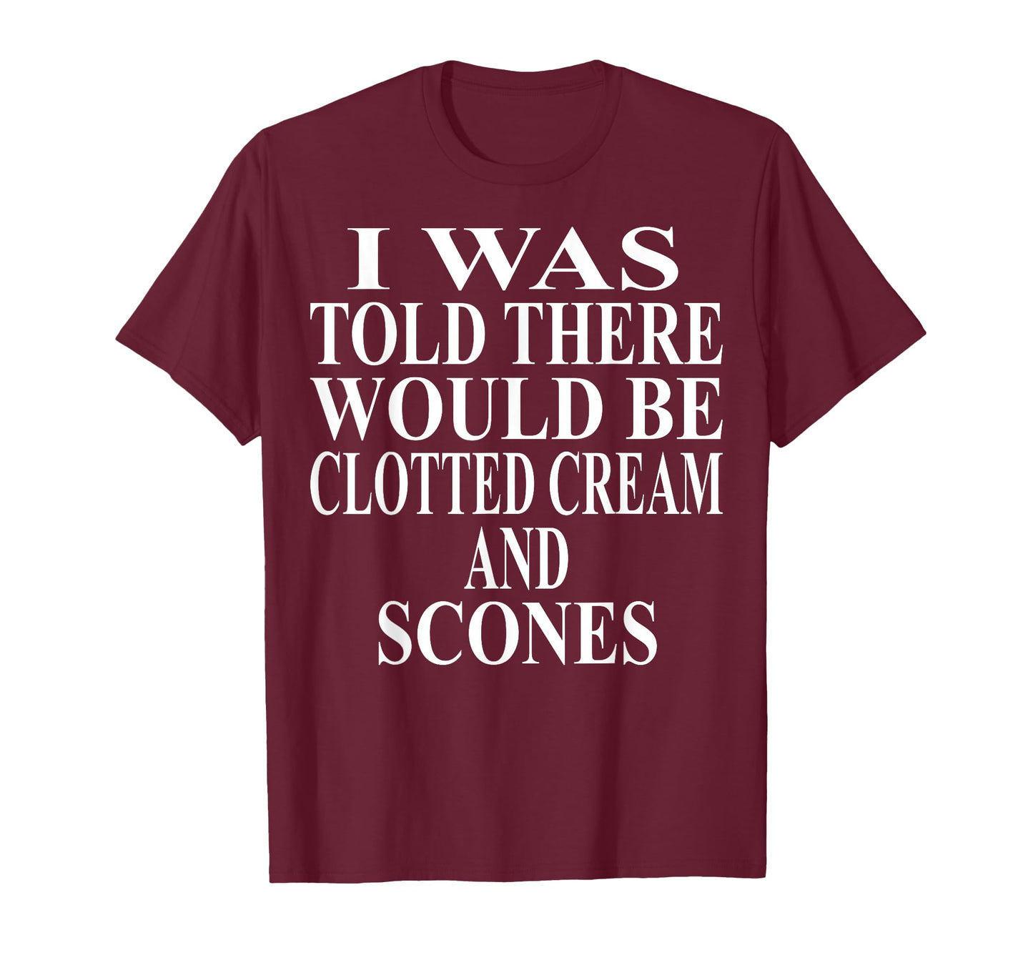 Clotted Cream Apparel | Awesome Funny Scones Lover Design T-Shirt