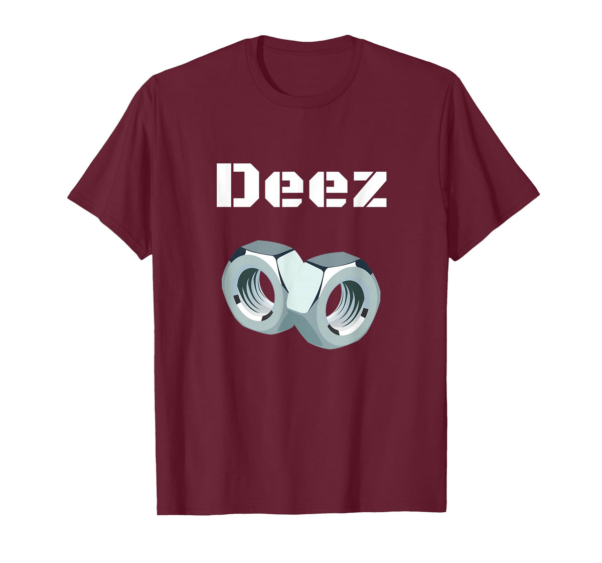 Deez Nuts Got Em Mens Funny Sarcasm T-Shirt
