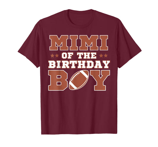 Mimi Of The Birthday Boy Football Kids 1st Bday Party Lover T-Shirt