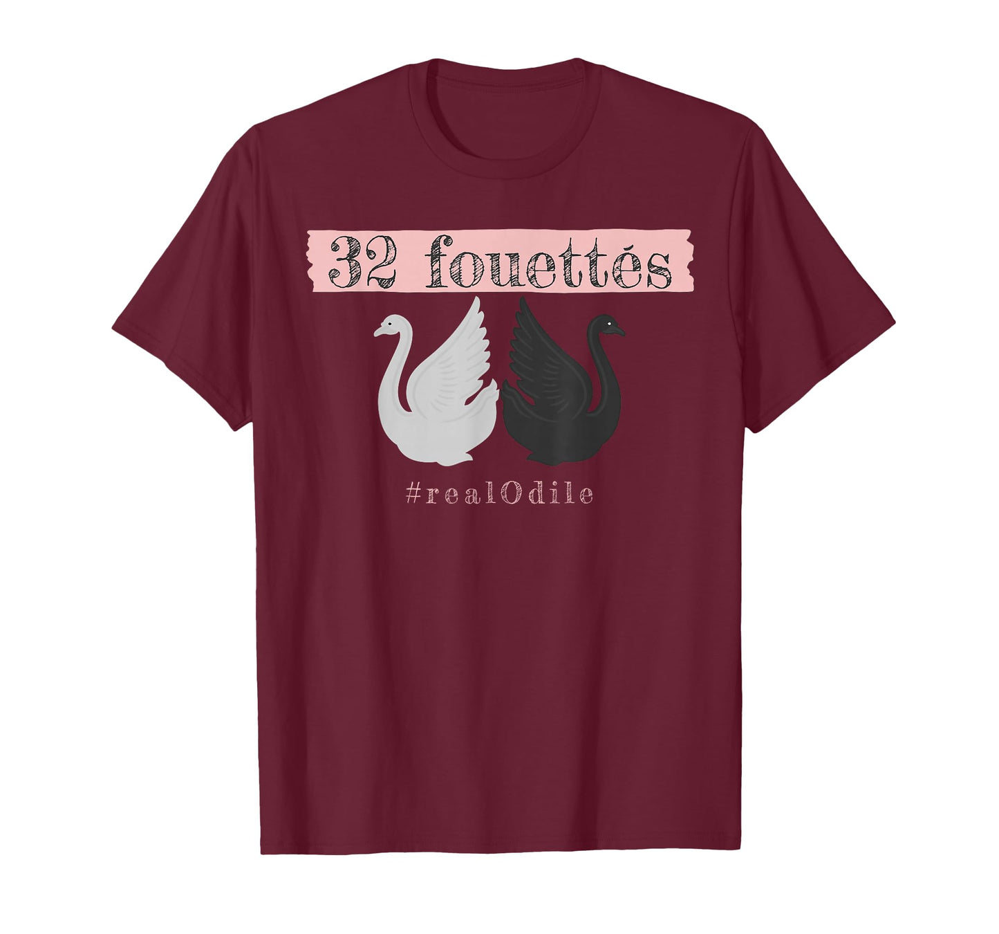 32 Fouettes Real Odile Tee | Swan Lake T-Shirt T-Shirt