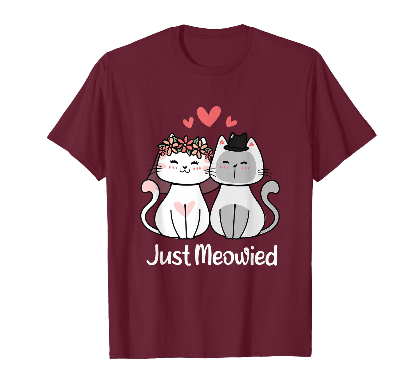 Just Meowied Frisch Married Cats Married Couple T-Shirt