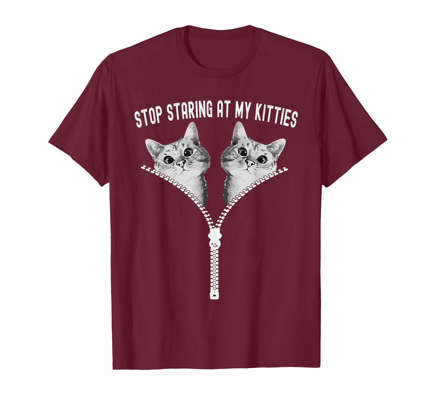 Cat Lovers Stop Staring At My Kitties Adult Cute Funny Cat T-Shirt
