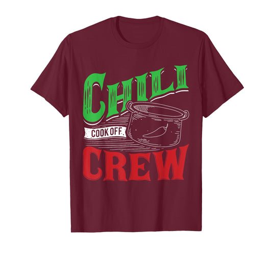 Chili Cook Off Crew Cooking Competition Winning Team Award T-Shirt