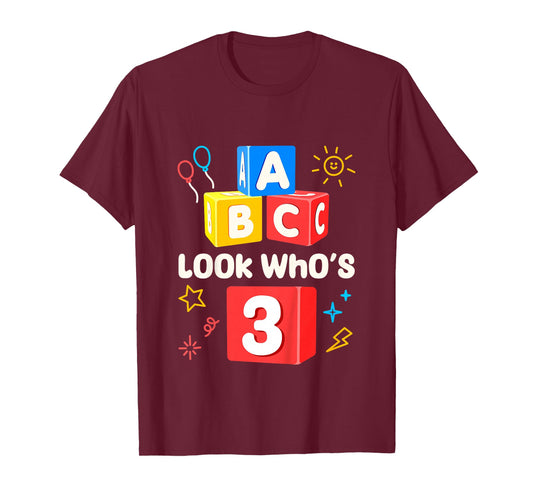 ABC Look Who's 3 3rd Birthday Girl Boy Toddler T-Shirt