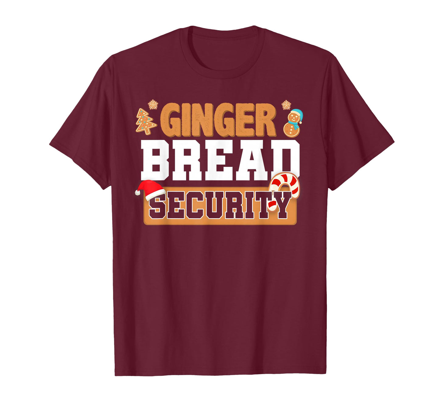 Christmas Ginger Bread Man Dads Cookie Baking Crew Security T-Shirt