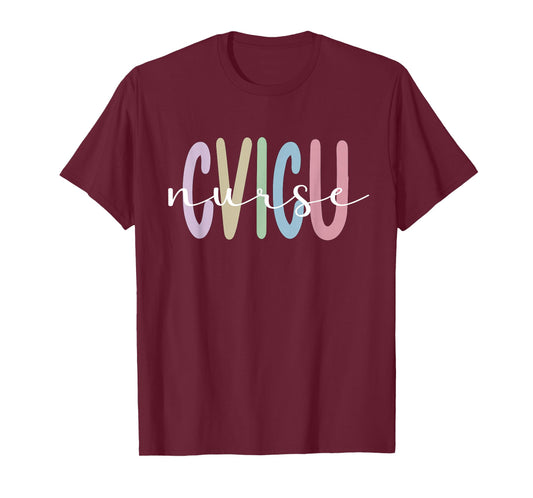 CVICU Nurse Cardiovascular Intensive Care Unit T-Shirt