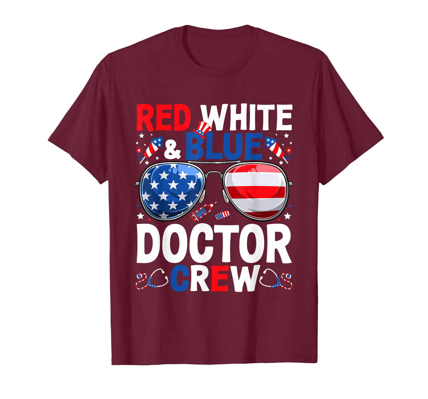 4th Of July Red White & Blue Doctor Crew American Flag Women Men T-Shirt
