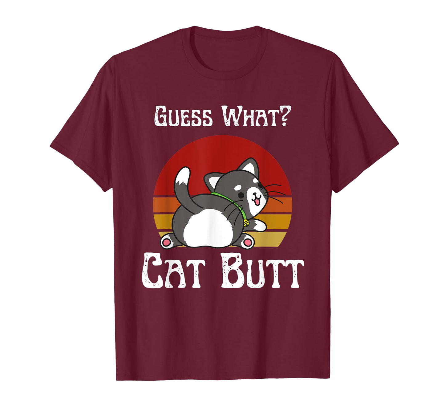 Retro Vintage Guess What Cat Butt Funny T-Shirt