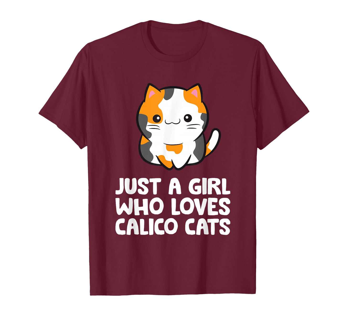 Just a Girl Who Loves Calico Cats T-Shirt
