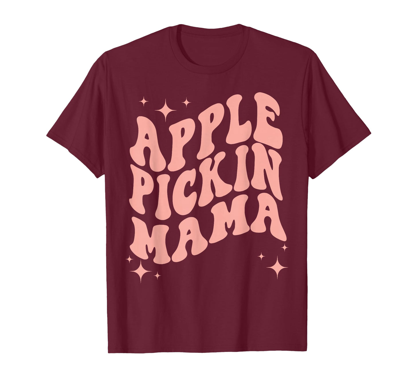 Apple Pickin Mama Mom Apple Picking Crew Harvest Season Tee T-Shirt