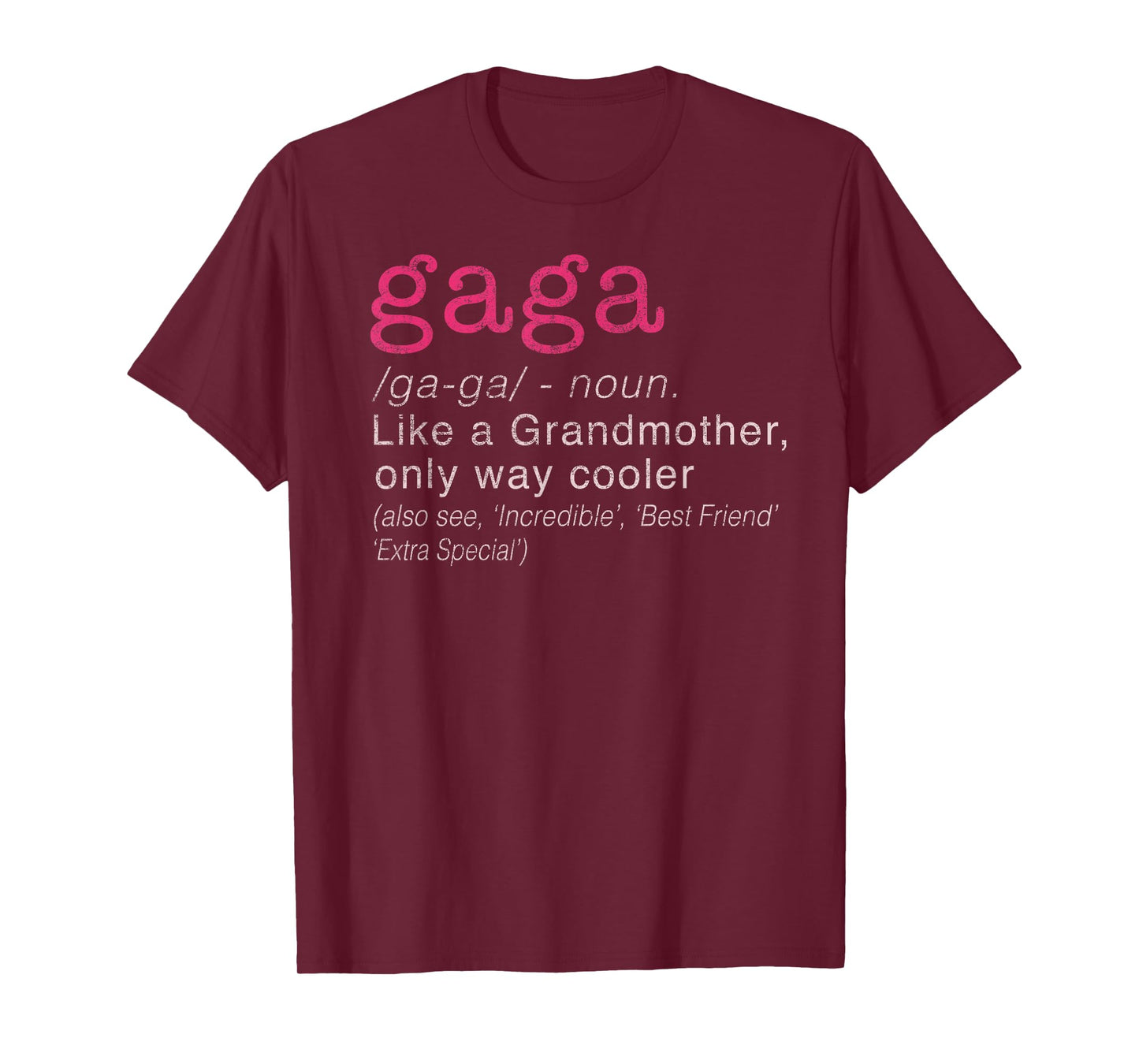 Women's Gaga Grandmother Only Way Cooler T-Shirt