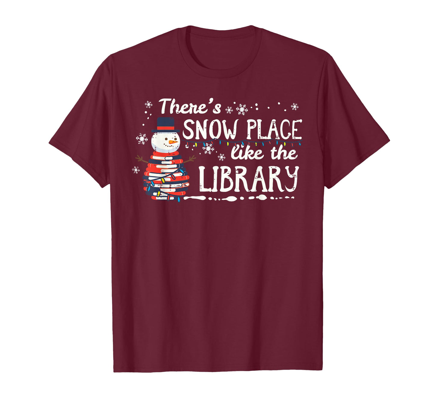 Christmas Theme Snow Place Like Library Xmas Librarian Women T-Shirt
