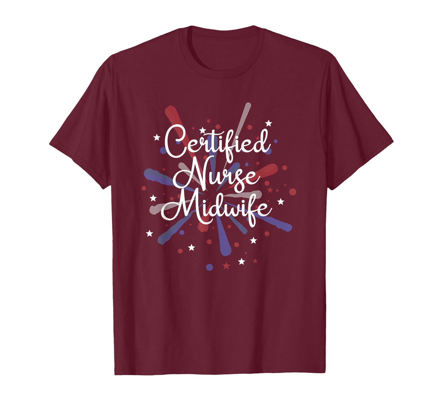 Certified Nurse Midwife Gifts Love Patriotic Nurse T-Shirt
