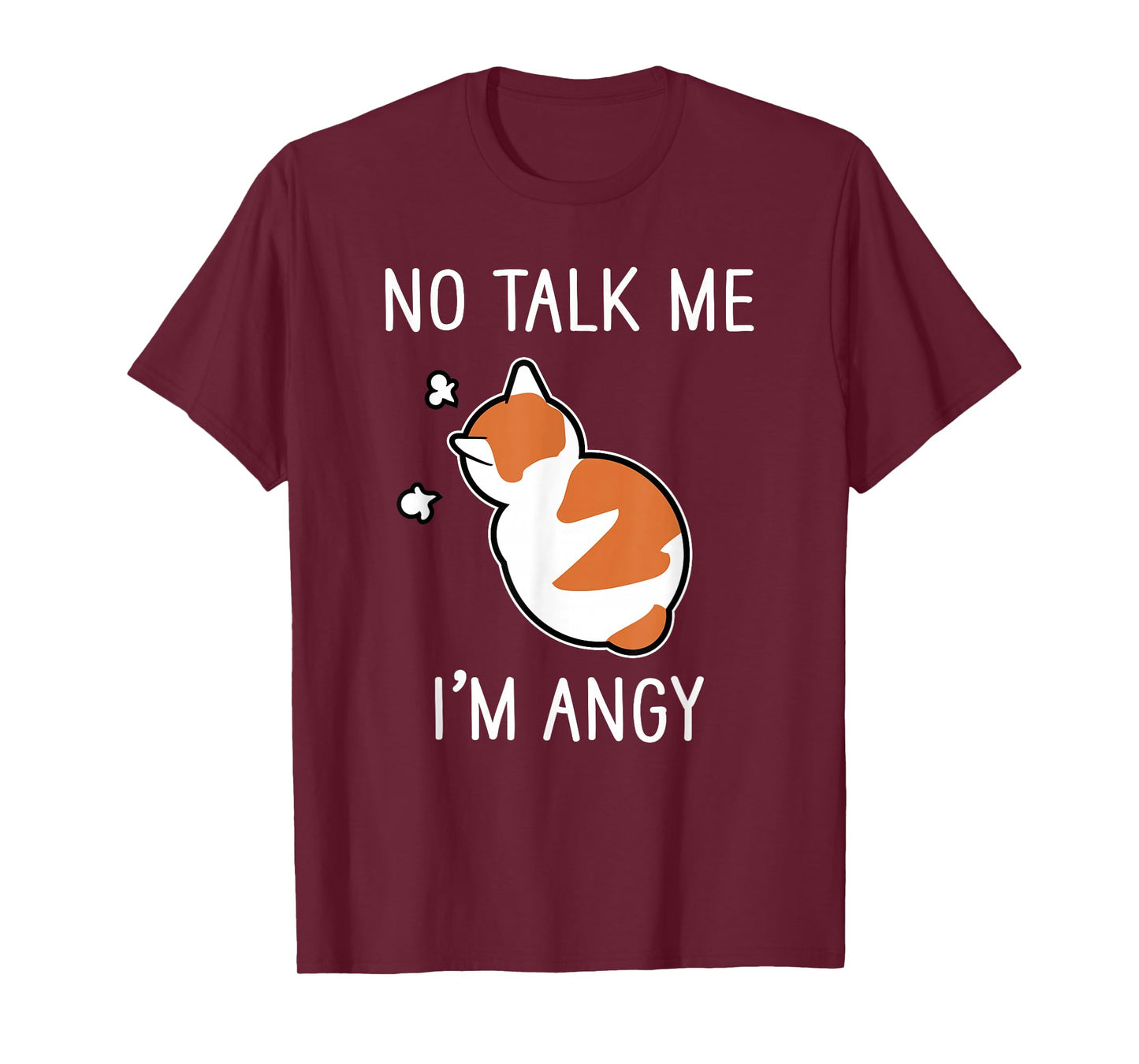 Funny No Talk Me I'm Angy Cute Angry Cat meme pet T-Shirt